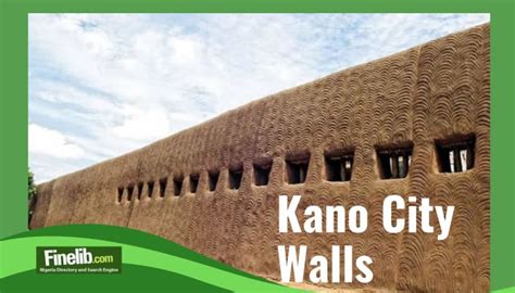  Kano's Ancient Kano Walls: A Historical Journey Through Time and Intrigue!